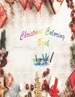 Christmas Coloring Book B08PX7K1GB Book Cover