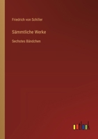 Sämmtliche Werke: Sechstes Bändchen (German Edition) 3368399411 Book Cover