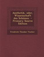 Aesthetik oder Wissenschaft des Schönen. 1016434197 Book Cover