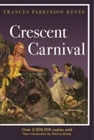 Crescent Carnival 0988962713 Book Cover