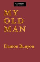 My Old Man B0008598N2 Book Cover