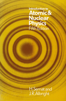 Introduction to atomic and nuclear physics 0030854024 Book Cover