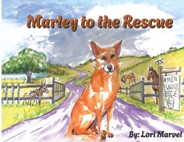 Marley to the Rescue B0DHGLBNGK Book Cover