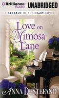 Love on Mimosa Lane 1612184545 Book Cover