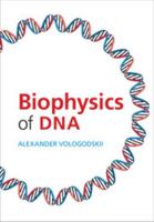 Biophysics of DNA 1009045814 Book Cover