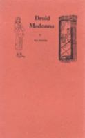 Druid Madonna 090783907X Book Cover