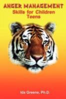 Anger Management Skills for Children Teens 188116523X Book Cover