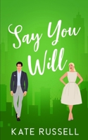 Say You Will (Sweethearts of Lemon Tree, Tennessee) B0G6K9RQNG Book Cover