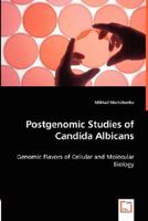 Postgenomic Studies of Candida Albicans 3836492709 Book Cover