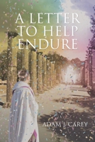 A Letter to Help Endure 1098087682 Book Cover