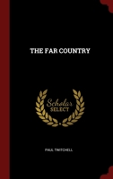 Far Country 0914766910 Book Cover