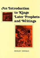 Introduction to Kings, Later Prophets and Writings (Introduction to Kings, Later Prophets & Writings) 0874413362 Book Cover