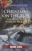 Christmas on the Run 0373678576 Book Cover