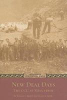 New Deal Days: The CCC at Mesa Verde 1887805206 Book Cover
