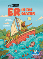 ER in the Water (Phonics Explorers - Level 1) 1039864732 Book Cover