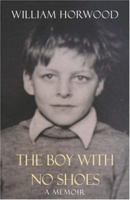 The Boy with No Shoes: A Memoir 0755313186 Book Cover