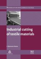 Industrial cutting of textile materials 0857091344 Book Cover