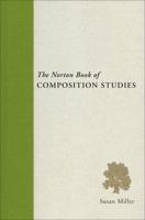 The Norton Book of Composition Studies 0393931358 Book Cover