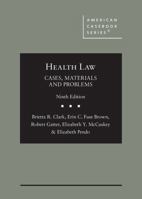 Health Law: Cases, Materials and Problems 1684677114 Book Cover