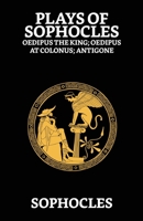 Plays of Sophocles 9355844956 Book Cover