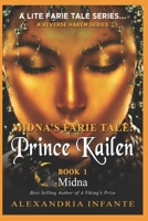 Midna's Farie Tale: Prince Kailen... B0CD11J8DW Book Cover