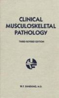 Clinical Musculoskeletal Pathology 0813019435 Book Cover
