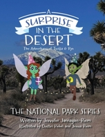 A Surprise in the Desert: The Adventures of Twilla and Rye (National Park) B0DQVVRKTX Book Cover
