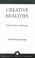 Creative Realities 0761810854 Book Cover