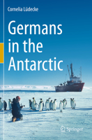 Germans in the Antarctic 3030409260 Book Cover
