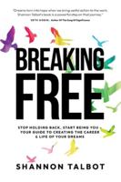 Breaking Free 1738248801 Book Cover