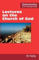 Lectures on the Church of God 0901860506 Book Cover