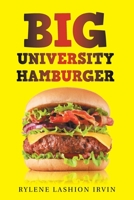 Big University Hamburger 1664174346 Book Cover