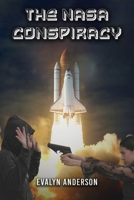 The NASA Conspiracy 1958554189 Book Cover