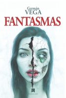 Fantasmas (Spanish Edition) 8419932248 Book Cover