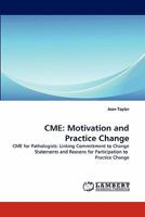Cme: Motivation and Practice Change 3838394313 Book Cover