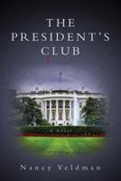 The President's Club 1539452891 Book Cover