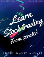 Learn stock trading from scratch B0B7XS5JXV Book Cover