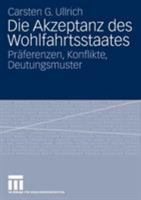 Die Akzeptanz des Wohlfahrtsstaates 3531157027 Book Cover