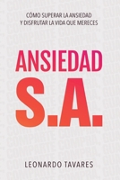 Ansiedad S.A. (Spanish Edition) B0CNL2P4V3 Book Cover