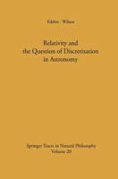 Relativity and the Question of Discretization in Astronomy 364288086X Book Cover