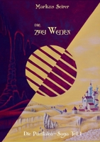 Die zwei Welten: Die Pantalea-Saga Teil 1 3756817199 Book Cover