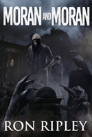 Moran and Moran B08FTF3513 Book Cover