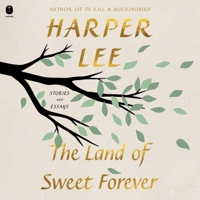 The Land of Sweet Forever: Stories and Essays B0FRFQK64X Book Cover