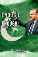 Enough is Enough!: (BOHAT HOGYA) 1958772569 Book Cover