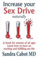 Increase your sex drive naturally 098293369X Book Cover