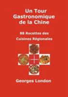 Un Tour Gastronomique de La Chine 2746627027 Book Cover