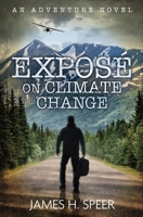 Exposé on Climate Change 1524950785 Book Cover