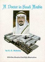 A doctor in Saudi Arabia 0906672813 Book Cover