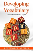 Developing your vocabulary: Enhance Your Amharic & English B096TJMQWM Book Cover