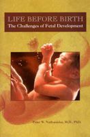 Life Before Birth: The Challenges of Fetal Development 0716730251 Book Cover